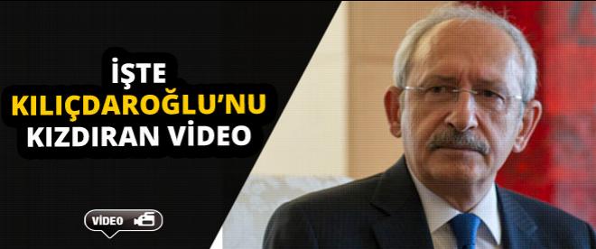 İşte Kılıçdaroğlunu kızdıran video!