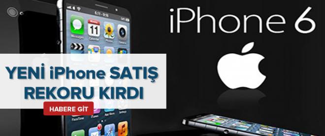 Yeni iPhone satış rekoru kırdı