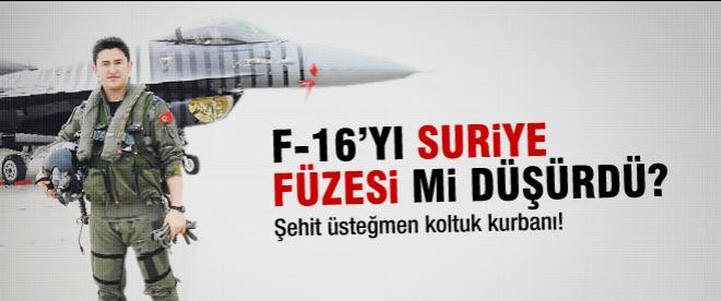 F-16'yı Suriye füzesi mi düşürdü?