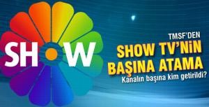 TMSFden Show TVnin başına atama