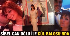 Sibel Can oğluyla Gül Balosunda