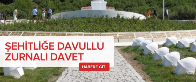 Şehitliğe &quot;davullu zurnalı&quot; davet