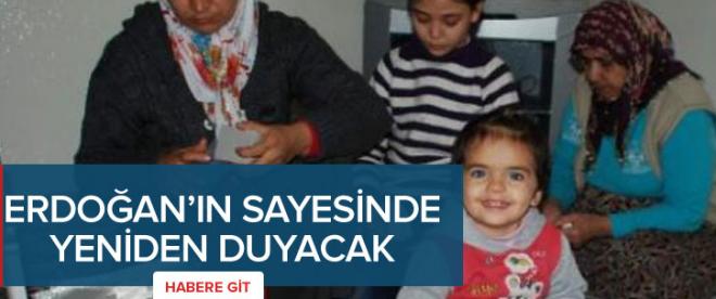 Küçük Büşraya Erdoğandan işitme cihazı