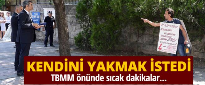 TBMM önünde kendini yakmak istedi