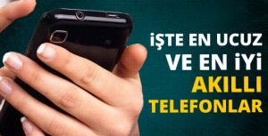 En ucuz ve en iyi akıllı telefonlar