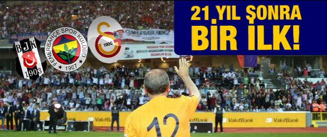 21 yıl sonra bir ilk!