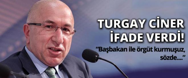 Turgay Ciner neden ifade verdi?