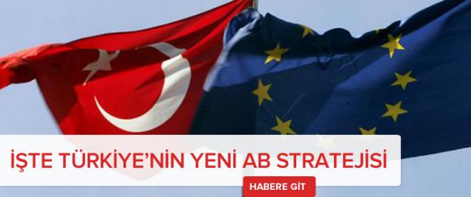 Türkiyenin yeni AB stratejisi