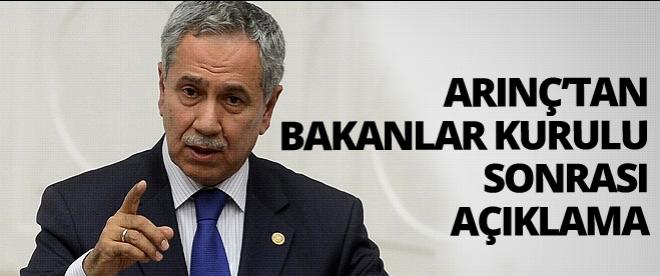 Arınçtan Bakanlar Kurulu açıklaması