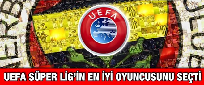 UEFA Türkiyenin en iyi futbolcusunu açıkladık