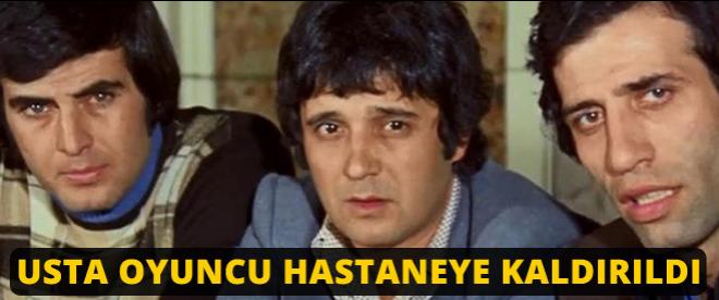 Ünlü oyuncu hastaneye kaldırıldı