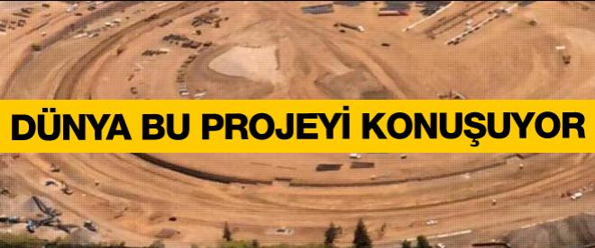 Dünya bu projeyi konuşuyor!