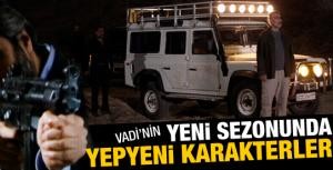 Vadide yeni sezona yepyeni karakterler!