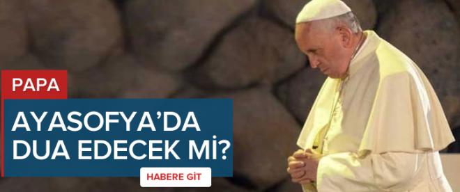 Ayasofyada dua edecek mi?