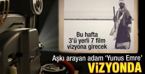 Aşkı arayan adam Yunus Emre beyazperdede