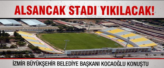 Belediye Başkanı konuştu: Alsancak Stadı yıkılacak!