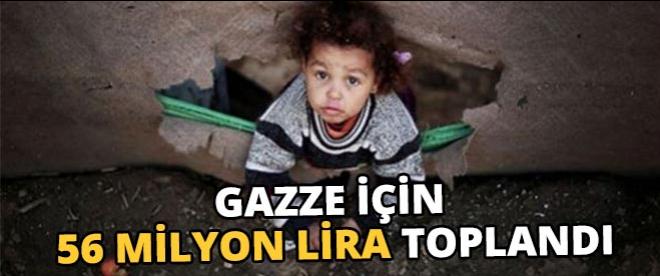 Gazze için 56 milyon lira toplandı