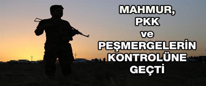 Mahmur, PKK ve Peşmergenin kontrolüne geçti