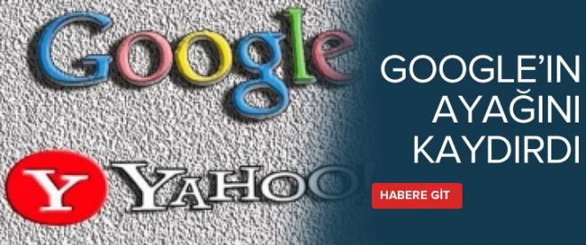 Yahoo Googleın ayağını kaydırdı!