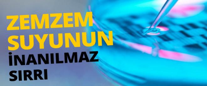 Zemzem suyunun inanılmaz sırrı